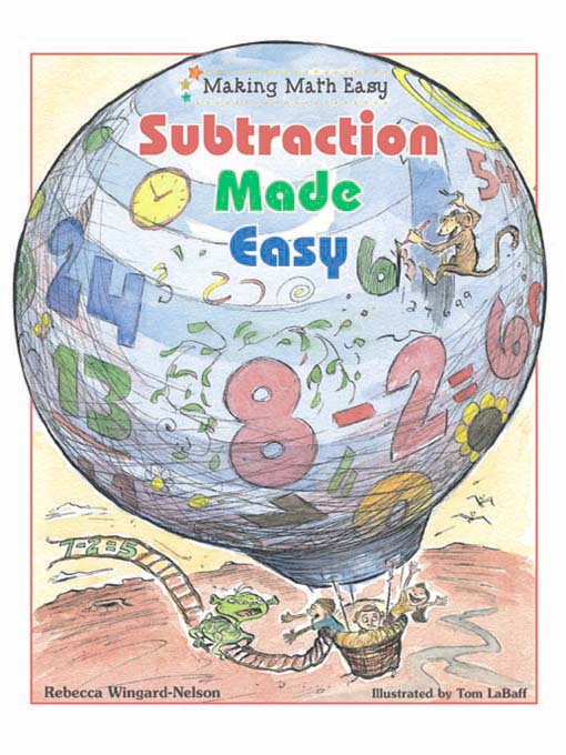 Title details for Subtraction Made Easy by Rebecca Wingard-Nelson - Wait list